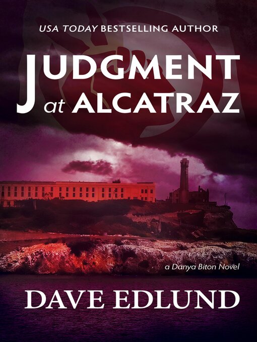 Title details for Judgment at Alcatraz by Dave Edlund - Available